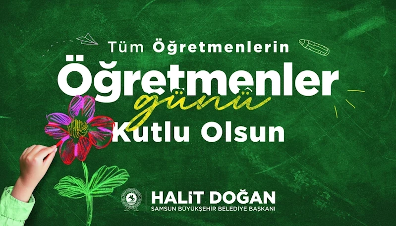 Başkan Doğan Öğretmenler Günü’nü kutladı