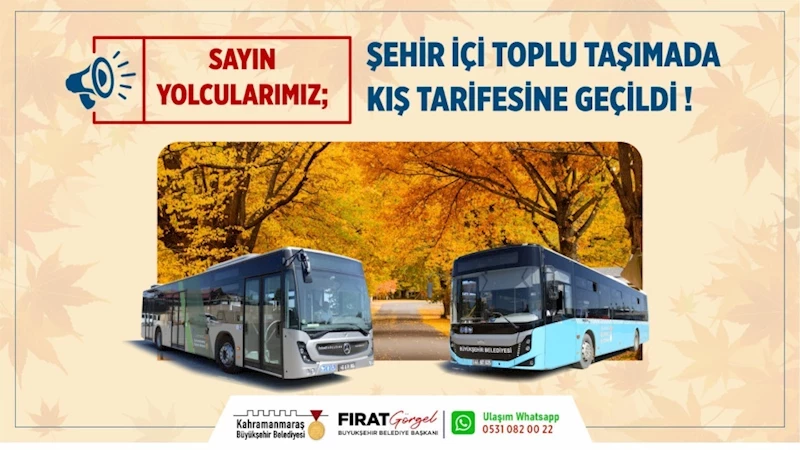 Toplu Taşımada Kış Tarifesine Geçildi!