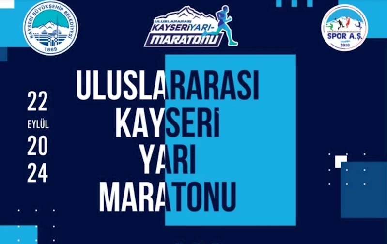 Kayseri’de 4’üncü Uluslararası Yarı Maratonu Heyecanı